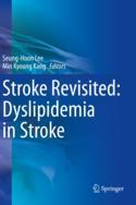 【预订】Stroke Revisited: Dyslipidemia in Stroke 9789811639258