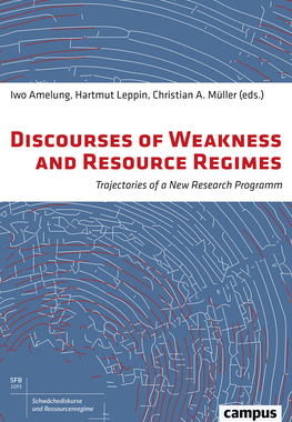 【预订】Discourses of Weakness and Resource Regimes 9783593509013