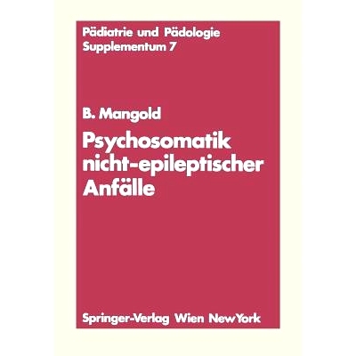 预订 Psychosomatik nicht-epileptischer Anfälle: 9783211818183