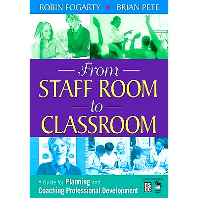 预订 From Staff Room to Classroom: A Guide for Planning and Coaching Professional Development: 9781412926041