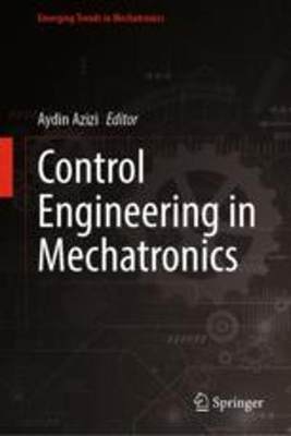 [预订]Control Engineering in Mechatronics 9789811677748