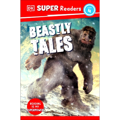 预订 DK Super Readers Level 4 Beastly Tales: 9780744067644