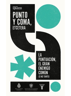 预售 西班牙语原版 分号，等等 西语标点符号的奥秘 皇家语言学院 西语写作指南 Punto y coma, etcetera / Semicolon, Etcetera