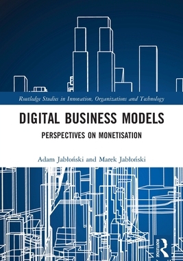 【预订】Digital Business Models: Perspectives on Monetisation 9780367548520