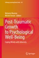 【预订】Post-Traumatic Growth to Psychological Well-Being: Coping Wisely wit 9783031152894