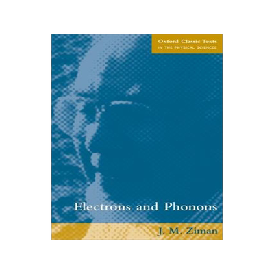 英文原版ElectronsandPhonons
