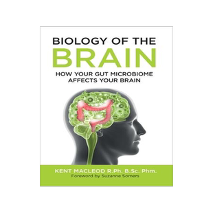 [预订]Biology of the Brain: How Your Gut Microbiome Affects Your Brain 9781732538931