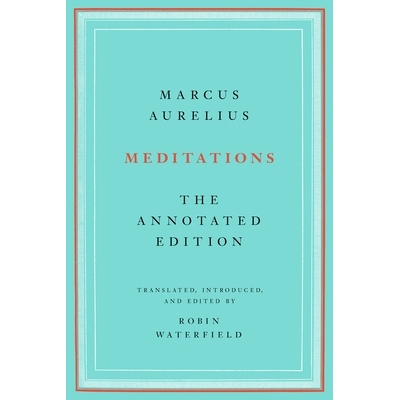沉思录 注释版 罗宾·沃特菲尔德 Robin Waterfield 古典哲学 斯多葛学派 Meditations: The Annotated Edition