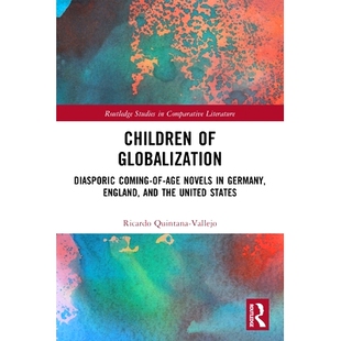 Age United Children Novels Coming Globalization States the 全球化 England Diasporic and 预订 孩子们 Germany