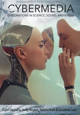 [预订]Cybermedia: Explorations in Science, Sound, and Vision 9781501357039