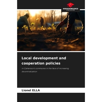 预订 Local development and cooperation policies: 9786207727544