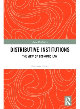 预订 Distributive Institutions: The View of Economic Law 经销机构：经济法观点: 9780367676773