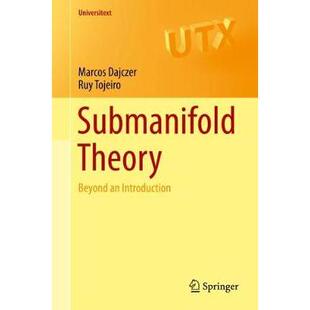 预订 Submanifold Theory: Beyond an Introduction子流形理论:*导论: 9781493996421