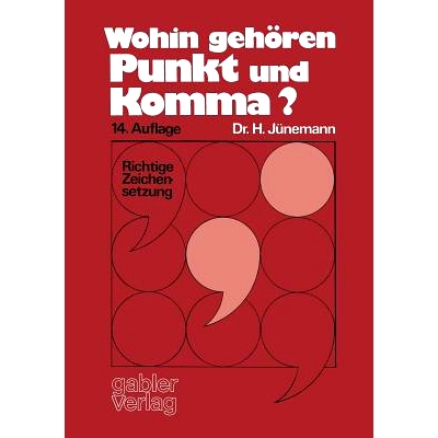 预订 Wohin gehören Punkt und Komma?: Richtige Zeichensetzung: 9783409804219