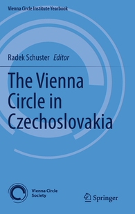 【预订】The Vienna Circle in Czechoslovakia