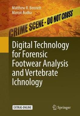【预订】Digital Technology for Forensic Footwear Analysis and Vertebrate Ichnology
