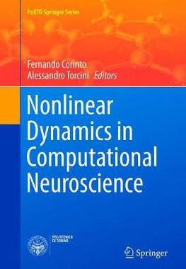 【预订】Nonlinear Dynamics in Computational Neuroscience