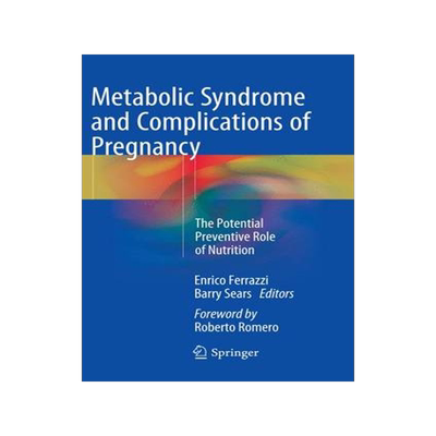 预订 Metabolic Syndrome and Complications of Pregnancy