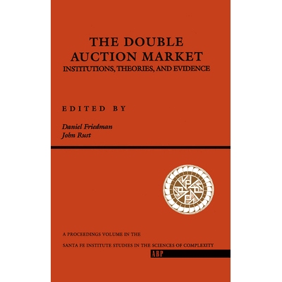 预订 The Double Auction Market: Institutions, Theories, And Evidence: 9780367320508