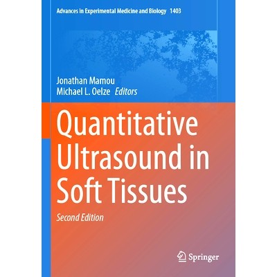 预订 Quantitative Ultrasound in Soft Tissues 软组织定量超声 第2版: 9783031219894