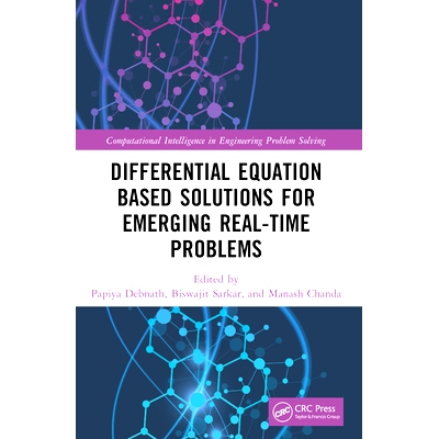 现货 Differential Equation Based Solutions for Emerging Real-Time Problems 基于微分方程的新兴实时问题解决方案: 978103213
