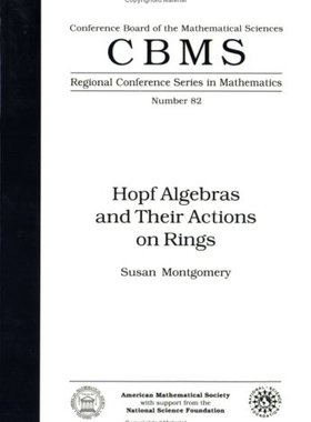 【预售】Hopf Algebras and Their Actions on Rings
