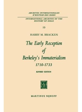 预订 The Early Reception of Berkeley’s Immaterialism 1710–1733: 9789401035699