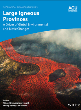 【预订】Large Igneous Provinces - A Driver Of Global Environmental And Biotic Changes