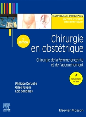 预订 Chirurgie en obstétrique : chirurgie de la femme enceinte et de l’accouchement 产科手术：针对孕妇和分娩的手术: 97