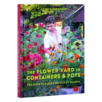 预订 The Flower Yard in Containers & Pots: Creating Paradise Season by Season