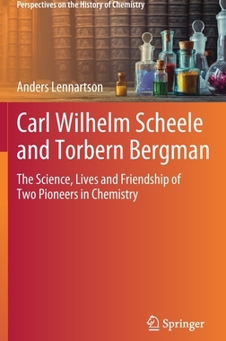 【预订】Carl Wilhelm Scheele and Torbern Bergman