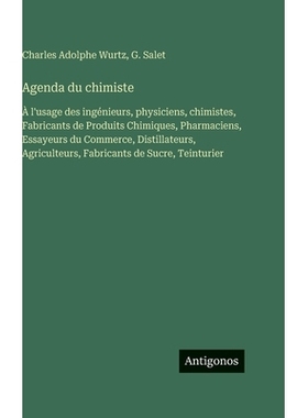 预订 Agenda du chimiste: À l’usage des ingénieurs, physiciens, chimistes, Fabricants de Produits Chimiques, Pharmacie