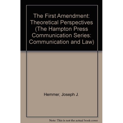 预订 The First Amendment: Theoretical Perspectives: 9781572736863
