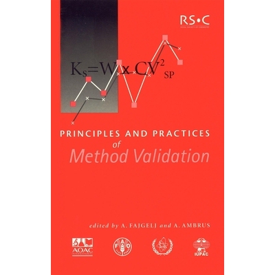 预订 Principles and Practices of Method Validation 方法验证的原则和实践: 9780854047833