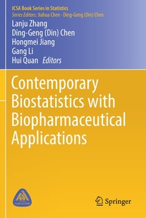 【预订】Contemporary Biostatistics with Biopharmaceutical Applications