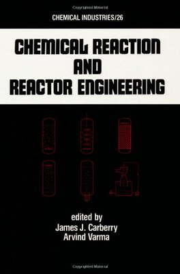【预订】Chemical Reaction and Reactor Engineering