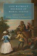 [预订]Life Without Degrees of Moral Status 9780197675328