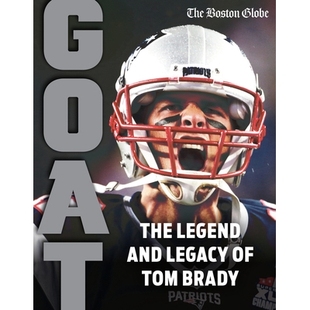 汤姆·布雷迪：山羊 预订 GOAT Brady 9781637271810 Tom