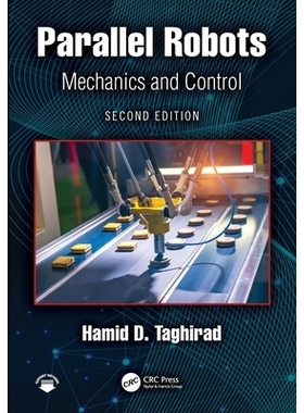 预订 Parallel Robots: Mechanics and Control 并联机器人：力学与控制 第2版: 9781032966663