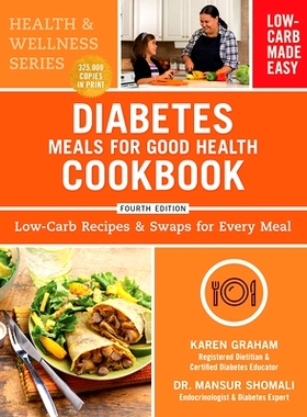 预订 Diabetes Meals for Good Health Cookbook: Low-Carb Recipes and Swaps for Every Meal