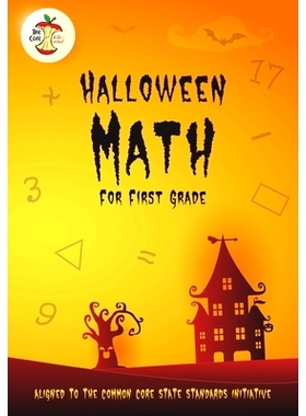 预订 Halloween Math for First Grade Aligned to the Common Core State Standards Initiative: 9781732746398