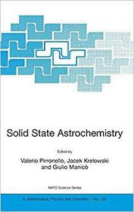 【预订】Solid State Astrochemistry