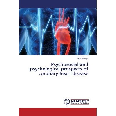 预订 Psychosocial and psychological prospects of coronary heart disease: 9783844331066