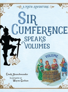 预订 Sir Cumference Speaks Volumes Sir Cumference 很有说服力: 9781623543426