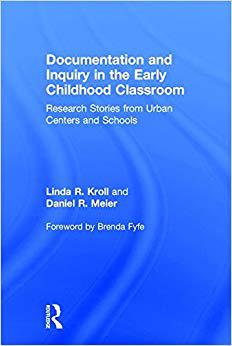 【预售】Documentation and Inquiry in the Early Childhood Classroom