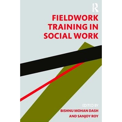 预订 Fieldwork Training in Social Work 社会工作中的实地工作培训: 9780367276492