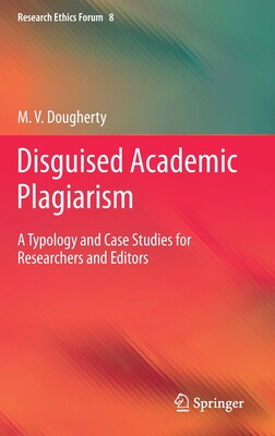 【预订】Disguised Academic Plagiarism