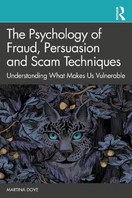 【预订】The Psychology of Fraud, Persuasion and Scam Techniques