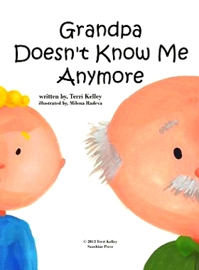 预订 Grandpa Doesn’t Know Me Anymore: 9781492161387