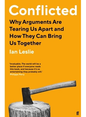 预订 Conflicted: Why Arguments Are Tearing Us Apart and How They Can Bring Us Together 矛盾的: 9780571346943